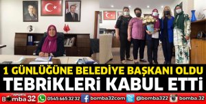 1 günlüğüne belediye başkanı oldu tebrikleri kabul etti