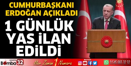 1 günlük milli yas ilan edildi