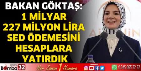 1 milyar 227 milyon lira SED ödemesini hesaplara yatırdık