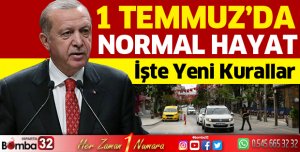 1 Temmuz'da normal hayat