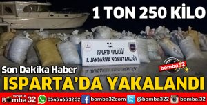 1 TON 250 KİLO YAKALANDI
