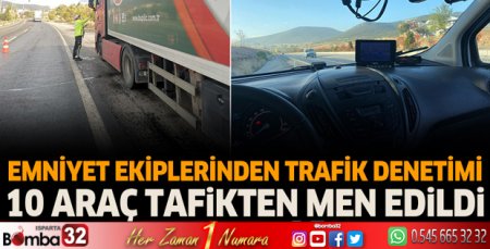 10 araç trafikten men edildi