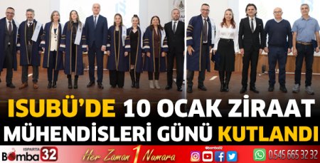 10 Ocak Ziraat Mühendisleri Günü kutlandı