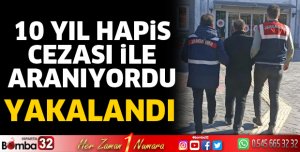10 yıl kesinleşmiş hapis cezası vardı, yakalandı