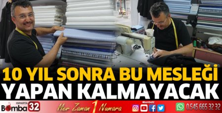 10 yıl sonra bu mesleği yapan kalmayacak