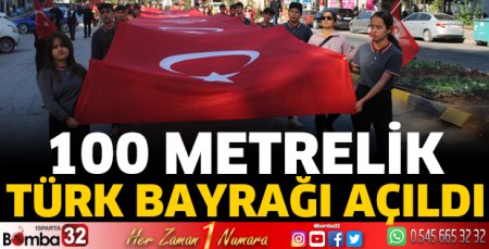 100 Metrelik Türk Bayrağı açıldı 