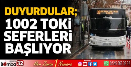 1002 TOKİ seferleri başlıyor