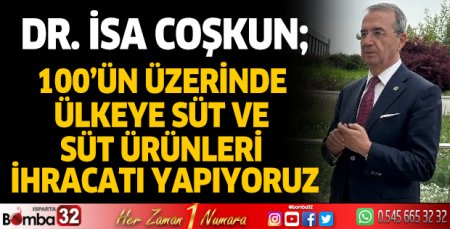 100’ün üzerinde ülkeye süt ve süt ürünleri ihracatı yapıyoruz
