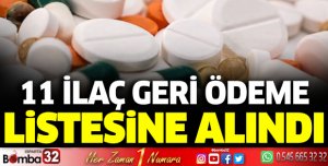 11 ilaç geri ödeme listesine alındı