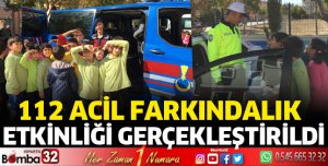 112 Acil Farkındalık etkinliği yapıldı