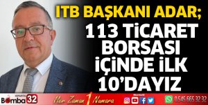 113 Ticaret Borsası içinde Biz ITB olarak ilk 10’dayız