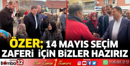 14 Mayıs seçim zaferi için bizler hazırız