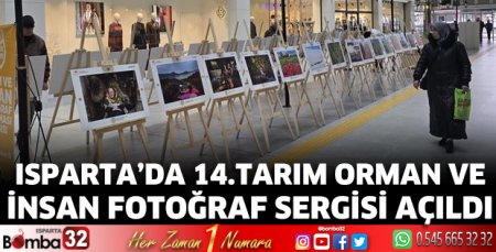 14.Tarım Orman ve İnsan Fotoğraf Sergisi Açıldı
