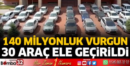 140 milyonluk vurgun