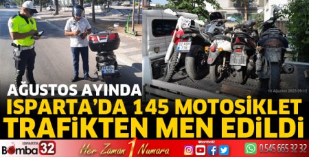 145 motosiklet trafikten men edildi