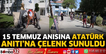 15 Temmuz anısına Atatürk Anıtı’na çelenk sunuldu