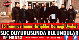 15 TEMMUZ İMAM HATİPLİLER DERNEĞİ’NDEN SUÇ DUYURUSU