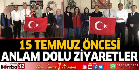 15 Temmuz öncesi anlamlı ziyaretler 