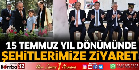 15 Temmuz yıl dönümünde şehitlerimize ziyaret