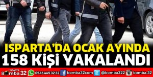 158 KİŞİ YAKALANDI