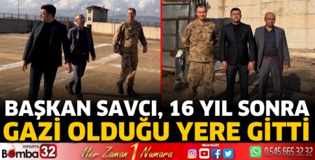 16 yıl sonra Gazi olduğu yere gitti