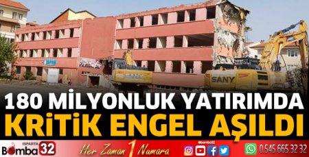 180 milyonluk yatırımda kritik engel aşıldı