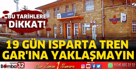 19 Gün Tren Gar'ına Yaklaşmayın