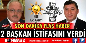 2 BAŞKAN İSTİFASINI VERDİ