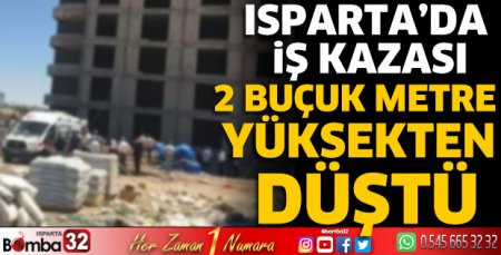 2 buçuk metre yüksekten düştü