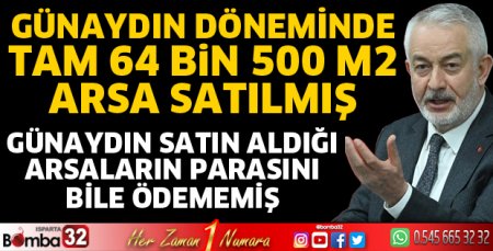 2 dönemde tam 64 bin 500 metrekare arsa satılmış