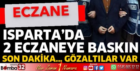 2 eczaneye baskın yapıldı