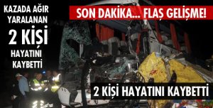 2 KİŞİ YAŞAMINI YİTİRDİ