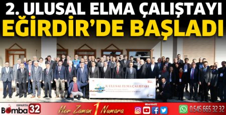 2. Ulusal Elma Çalıştayı Eğirdir’de başladı