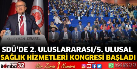 2. Uluslararası/5. Ulusal Sağlık Hizmetleri Kongresi başladı