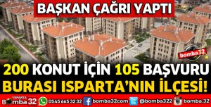 200 KONUT İÇİN 105 BAŞVURU