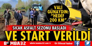 2018 YILI SICAK ASFALT SEZONU BAŞLADI
