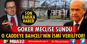 202 CADDEYE BAHÇELİ'NİN İSMİ VERİLECEK