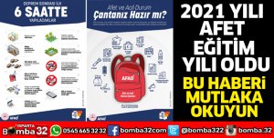 2021 YILI AFET EĞİTİM YILI OLDU