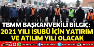 2021 YILI ISUBÜ İÇİN YATIRIM VE ATILIM YILI OLACAK