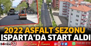 2022 asfalt sezonu başladı