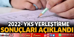 2022-YKS yerleştirme sonuçları açıklandı