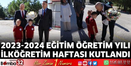 2023-2024 Eğitim Öğretim Yılı İlköğretim Haftası Kutlandı
