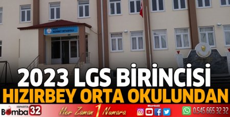 2023 LGS Birincisi Hızırbey Orta Okulundan