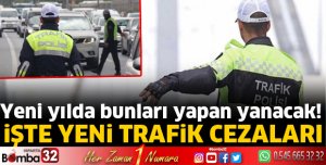 2023 yılı için uygulanacak trafik cezaları da belli oldu