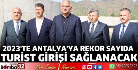 2023'te Antalya'ya rekor sayıda turist girişi sağlanacak