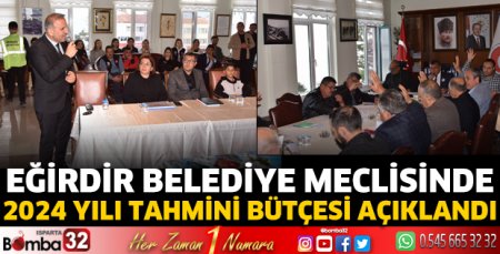 2024 yılı tahmini bütçesi açıklandı