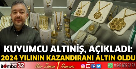 2024 yılının kazandıranı altın oldu