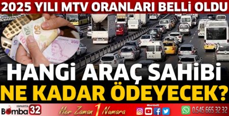 2025 yılı MTV oranları belli oldu