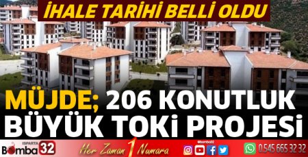 206 konutluk büyük TOKİ projesi ihale tarihi belli oldu