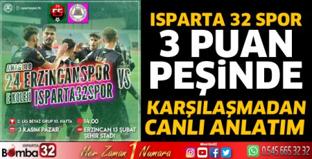 24 Erzincanspor Isparta 32 Spor maçı canlı 